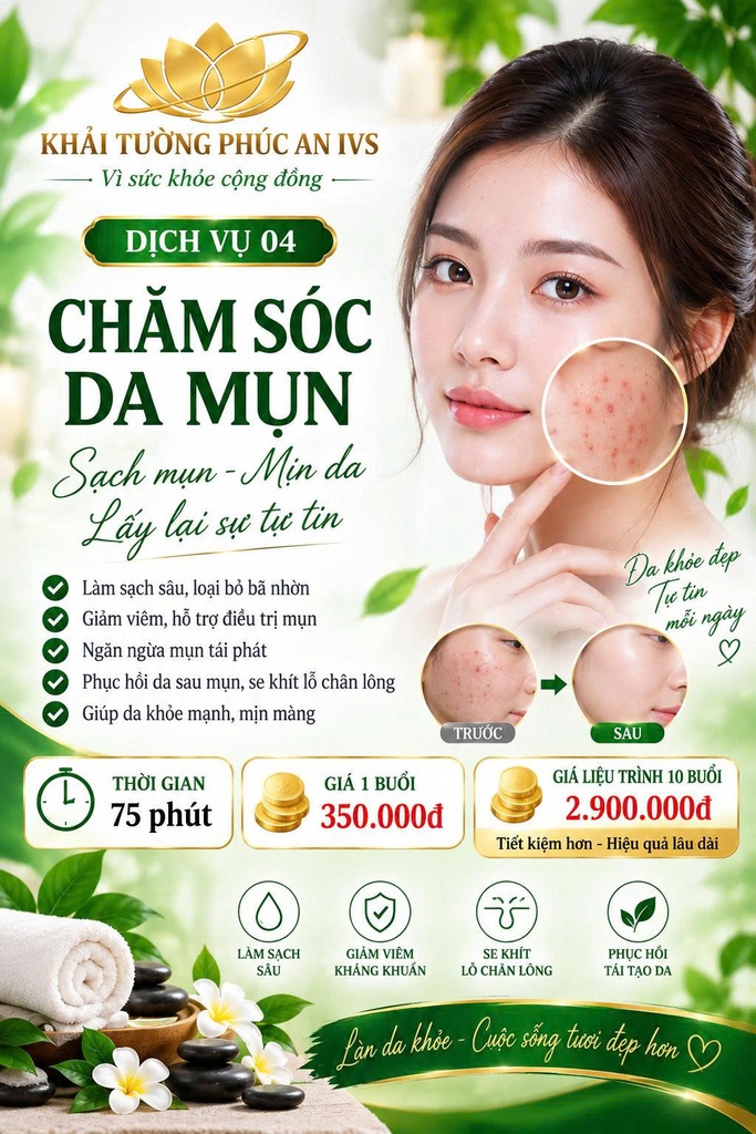 DỊCH VỤ 04 - Chăm Sóc Da Mụn