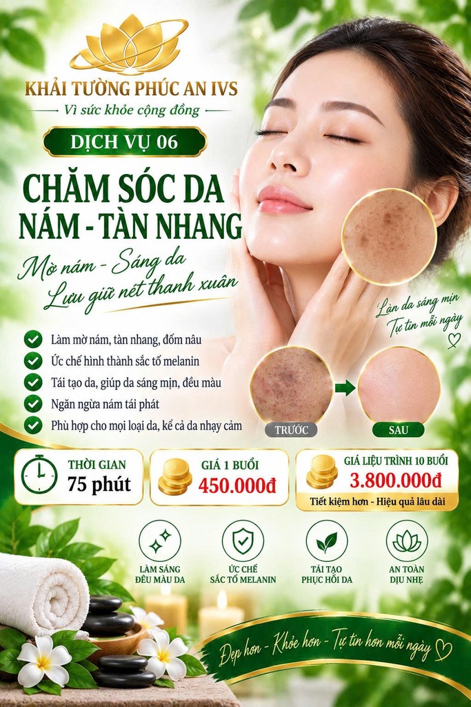 DỊCH VỤ 06 - Chăm Sóc Da Nám - Tàn Nhang